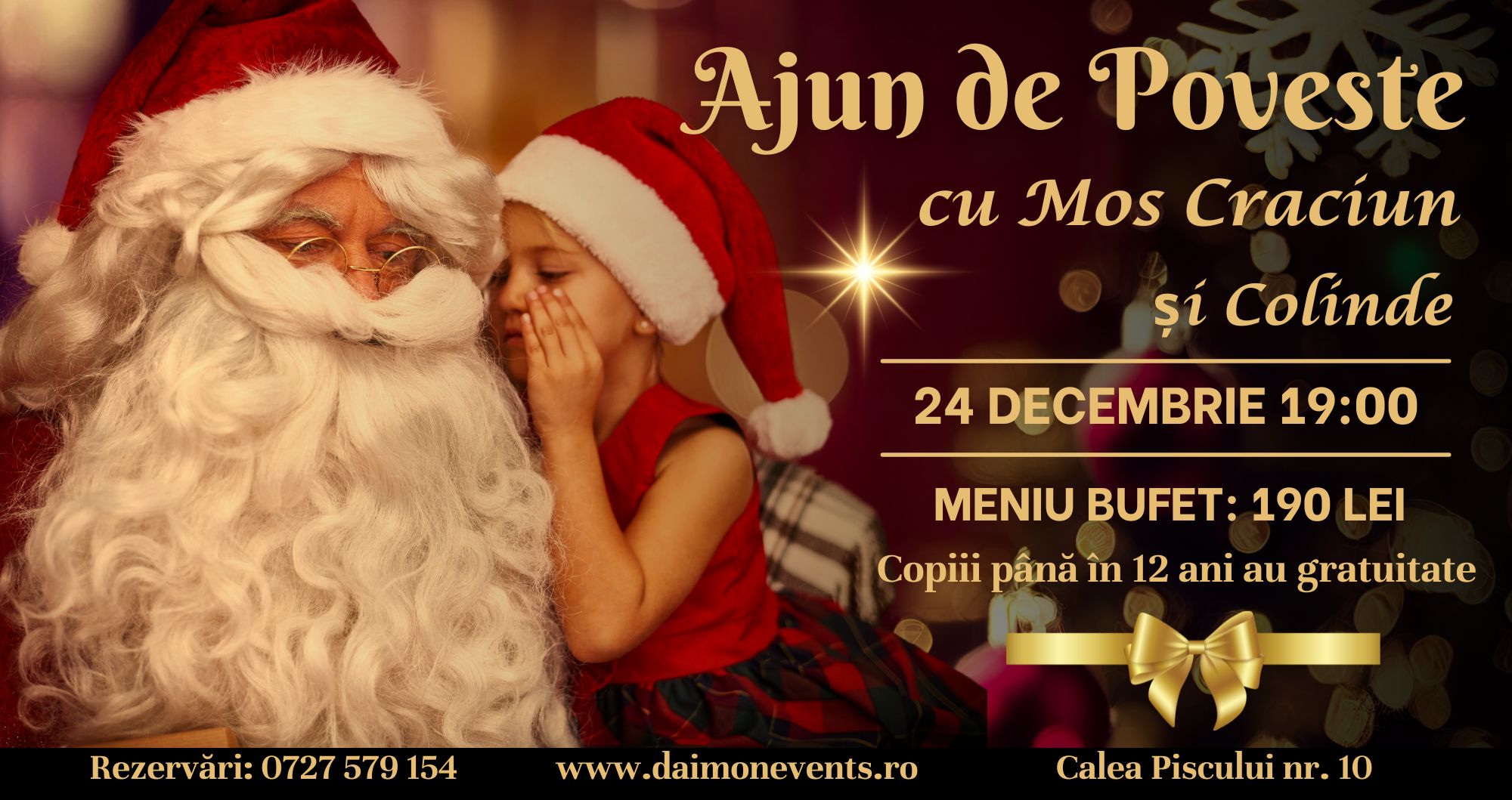 Ajun de Poveste la Daimon Events – Magia Craciunului pentru Intreaga Familie